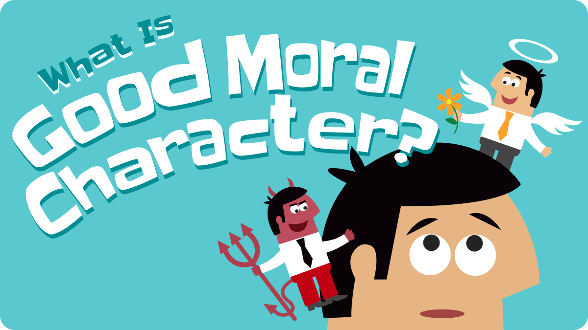 Good Moral Character